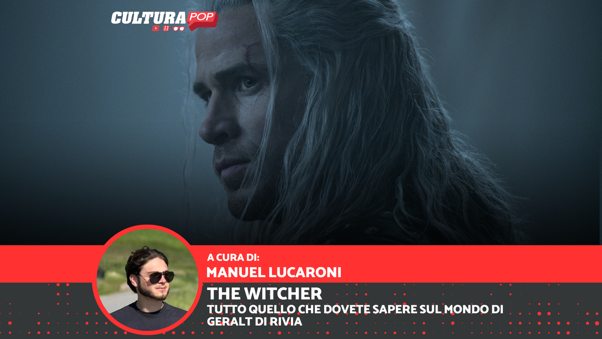 Immagine di The Witcher: tutto quello che dovete sapere sul mondo di Geralt di Rivia